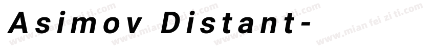 Asimov Distant字体转换